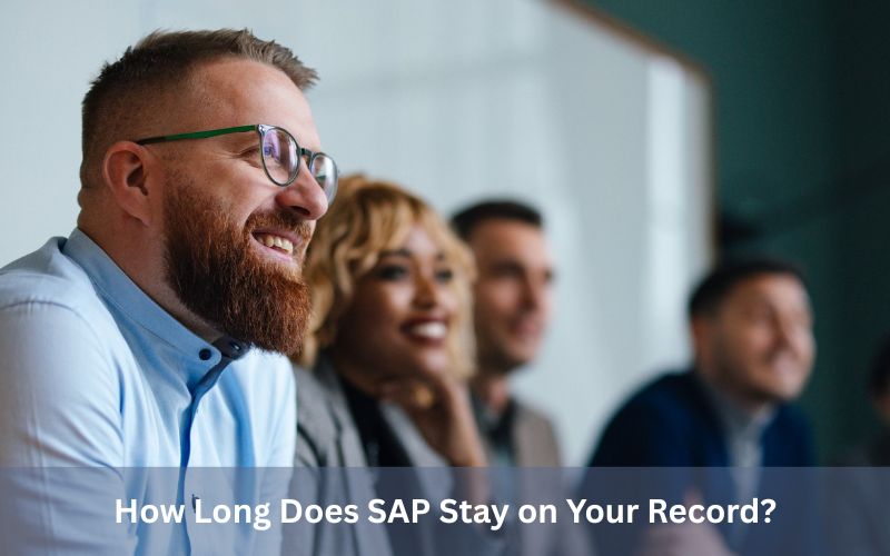 How Long Does SAP Stay on Your Record
