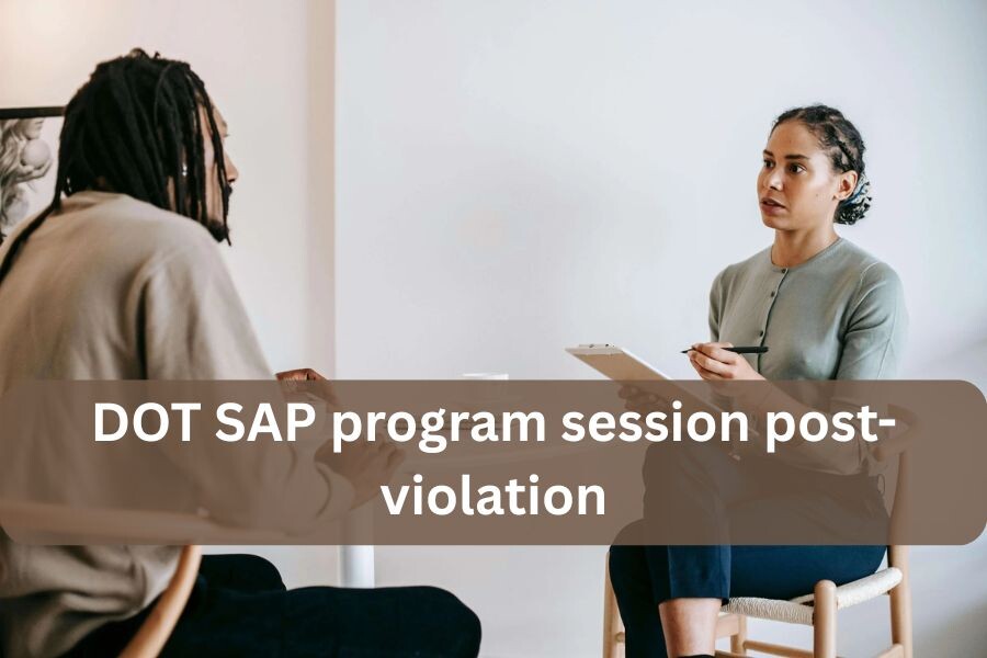 DOT SAP program session post-violation