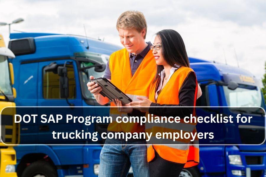 DOT SAP Program compliance checklist for trucking company employers