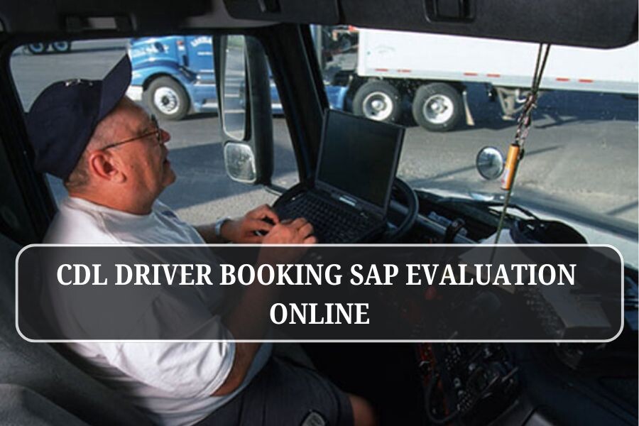CDL driver booking SAP evaluation online