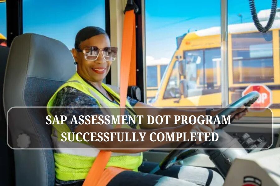 SAP assessment DOT program successfully completed