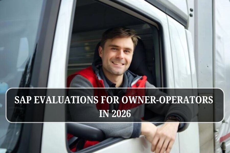 SAP Evaluations for Owner-Operators in 2026