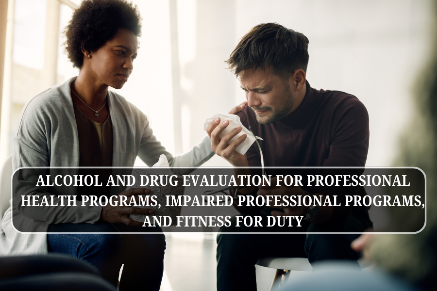 Alcohol and Drug Evaluation
